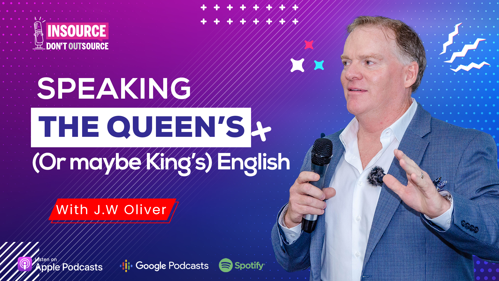 Episode 22 | Speaking the Queen’s or maybe King's English