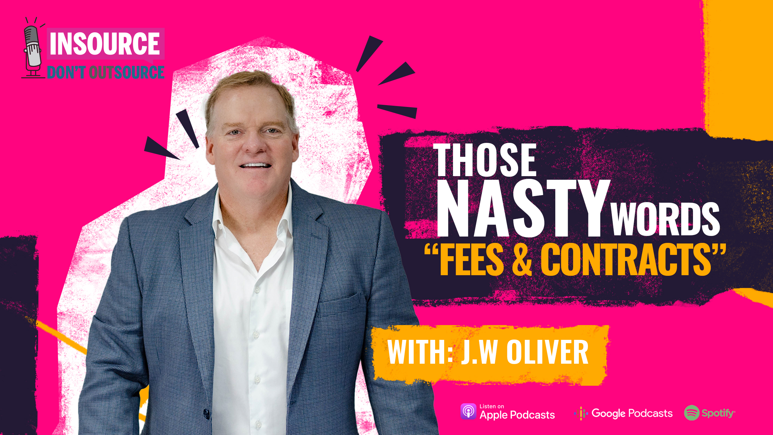 Episode 24 | Those NASTY words “Fees and Contracts"
